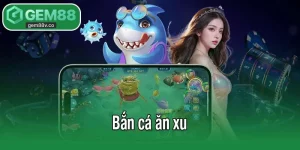 Bắn cá ăn xu
