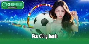 Kèo đồng banh